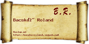 Bacskó Roland névjegykártya